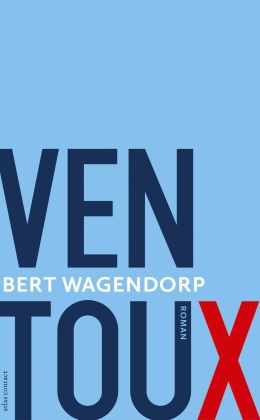 Bert Wagendorp - Ventoux