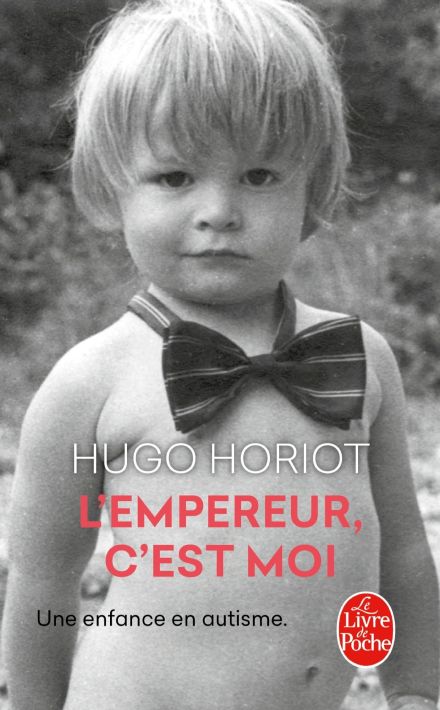 Hugo Horiot - L'Empereur, c'est moi