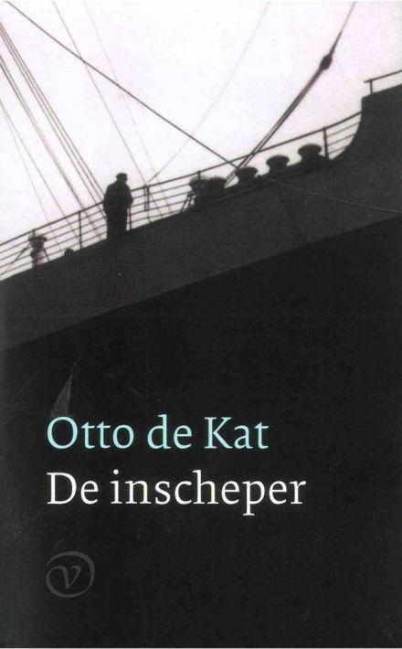 Otto de Kat: De inscheper (G.A. van Oorschot 2004)