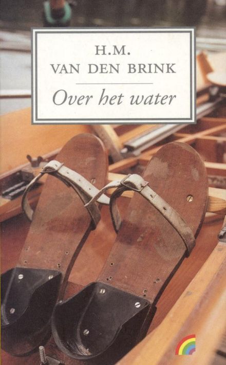 H.M. van den Brink: Over het water (Meulenhoff 1998)