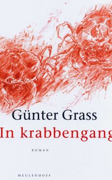 Günter Grass: In krabbengang (Meulenhoff 2002)