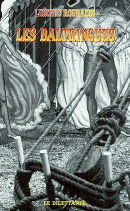 Ludovic Roubaudi - Les Baltringues