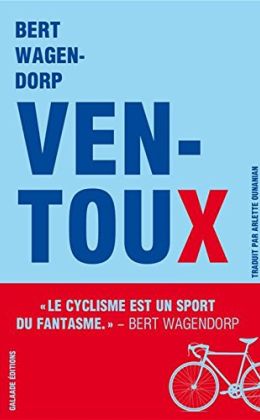 Bert Wagendorp - Ventoux