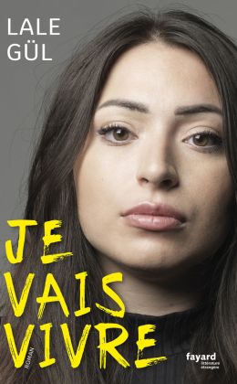 Lale Gül - Je vais vivre