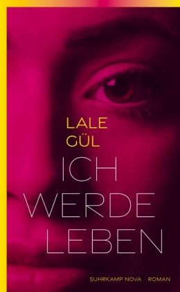 Lale Gül - Ich werde leben