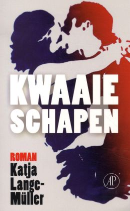 Katja Lange-Müller: Kwaaie schapen (Arbeiderspers 2008)
